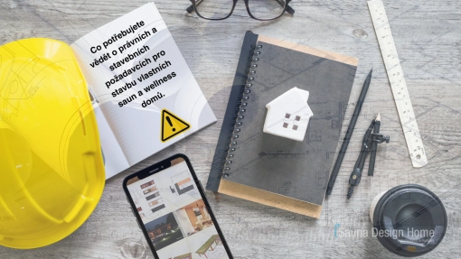 Právní a stavební požadavky pro výstavbu interiérových saun a wellness domů